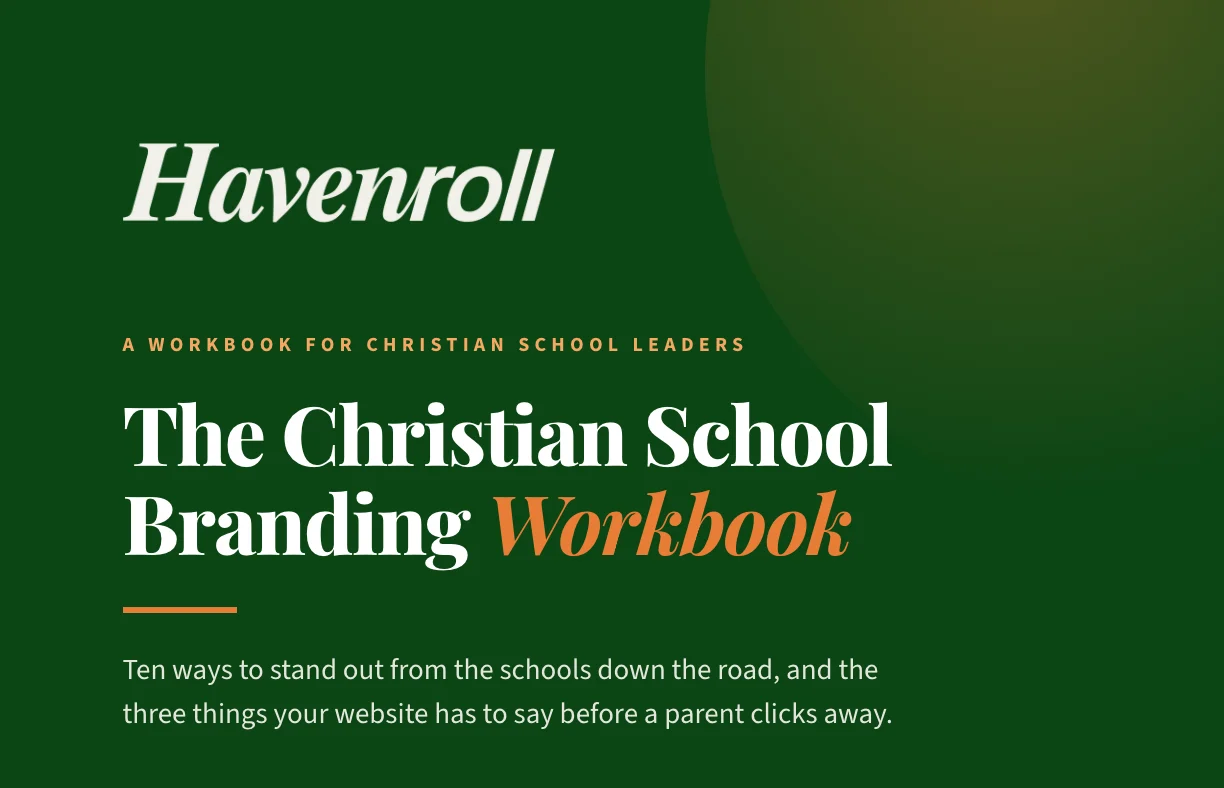 Cover of The Christian School Branding Workbook by Havenroll